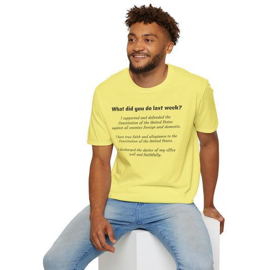 hr@opm "What did you do last week?" Gildan 64000 Unisex Softstyle T-Shirt by Printify (+$4.29/S&H)