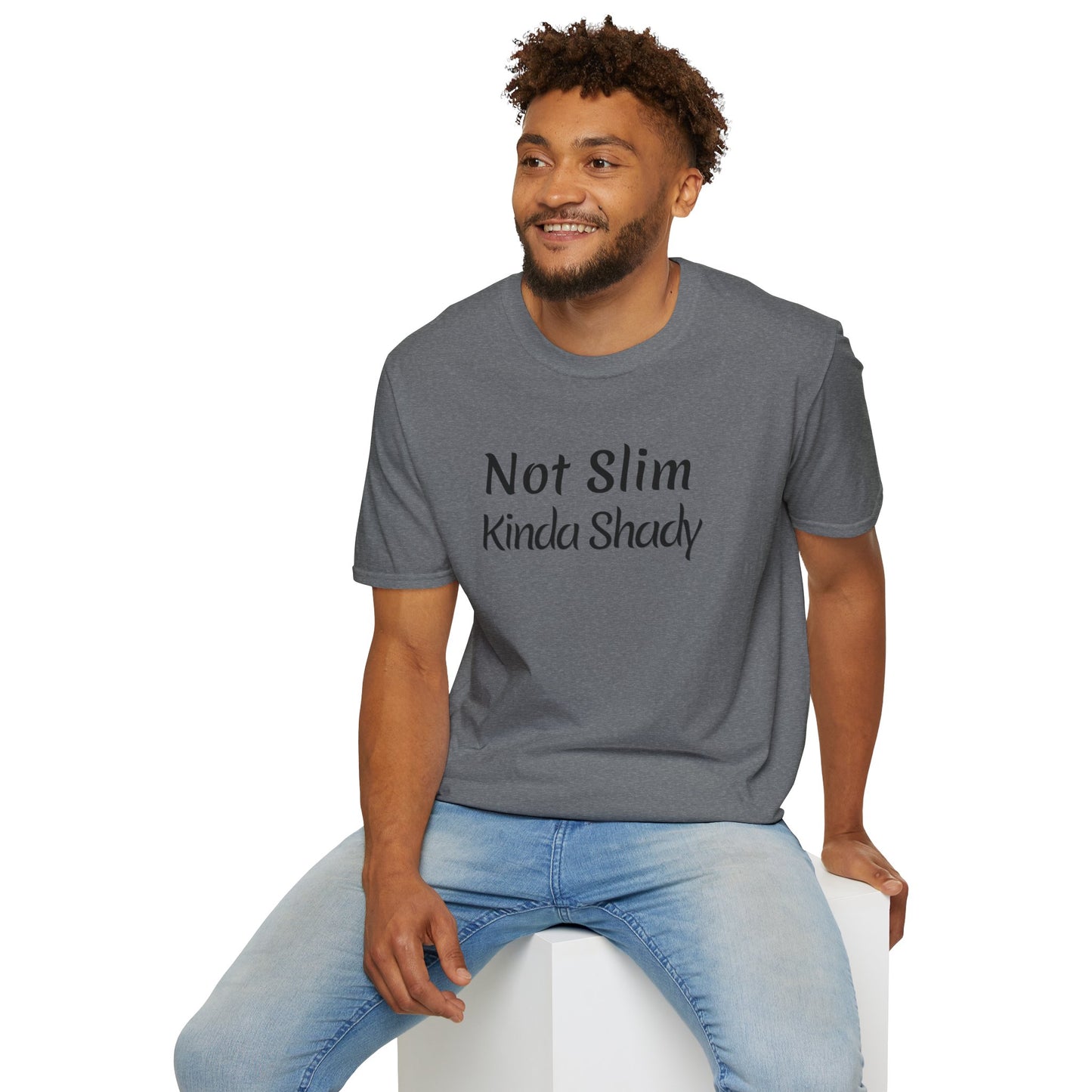 Not Slim Kinda Shady Gildan 64000 Unisex Softstyle T-Shirt by Printify